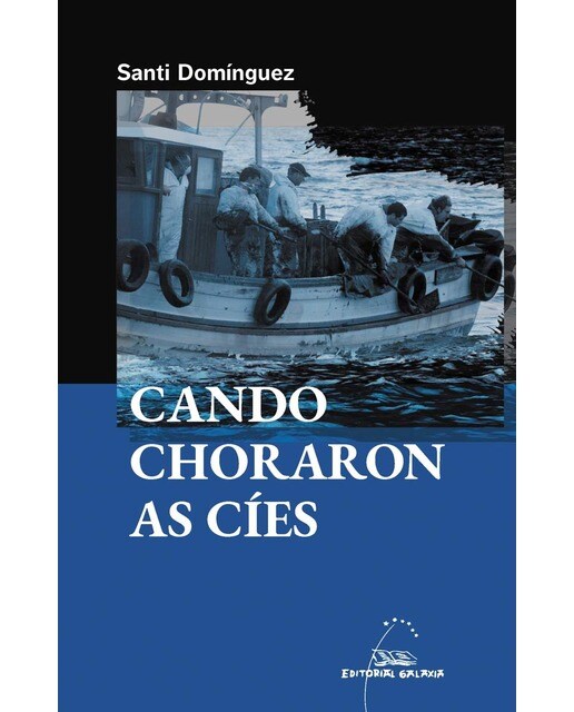 Cando choraron as Cíes (Capa mole com abas) 1