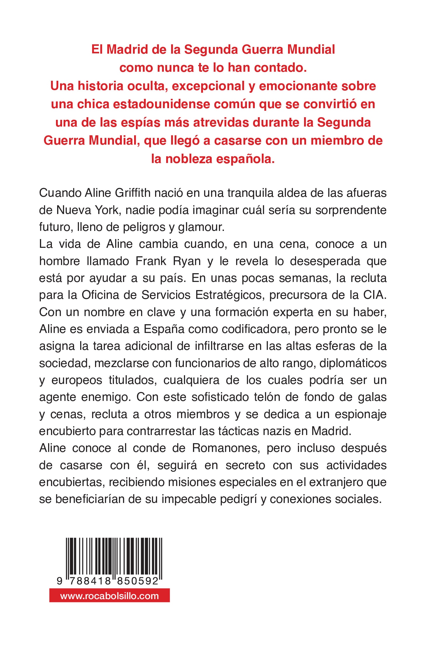 La princesa espía. La verdadera historia de Aline Griffith, condesa de Romanones (Capa mole) 2