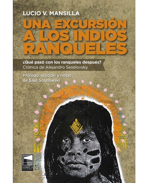 Una excursion a los indios ranqueles 1