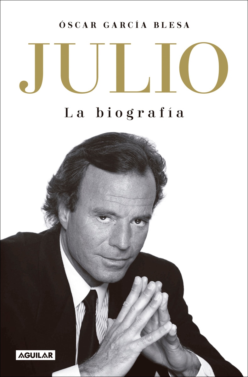 Imagem 0 de Julio Iglesias. La biografía (Bolso)