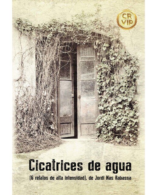 Cicatrices de agua (6 relatos de alta intensidad) (Capa mole) 1