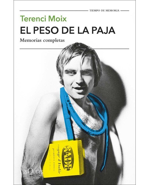 El Peso de la Paja: Memorias completas (Capa mole com abas) 1