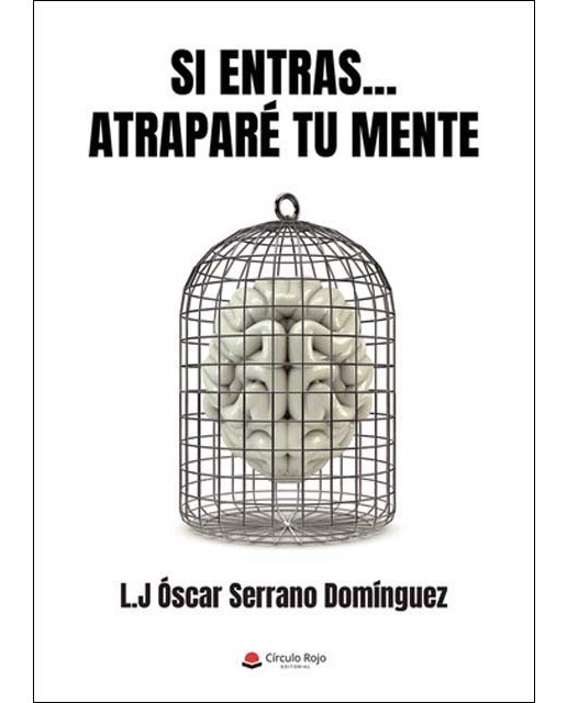 Si entras... atraparé tu mente 1