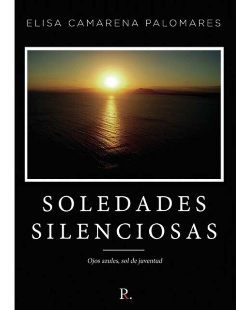 Soledades silenciosas.Ojos azules, solde juventu 1