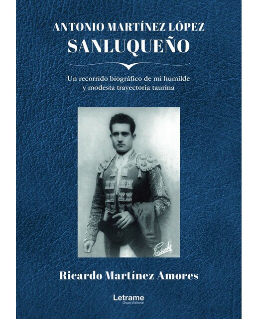 Antonio Martínez López "SANLUQUEÑO" (Capa mole) 1