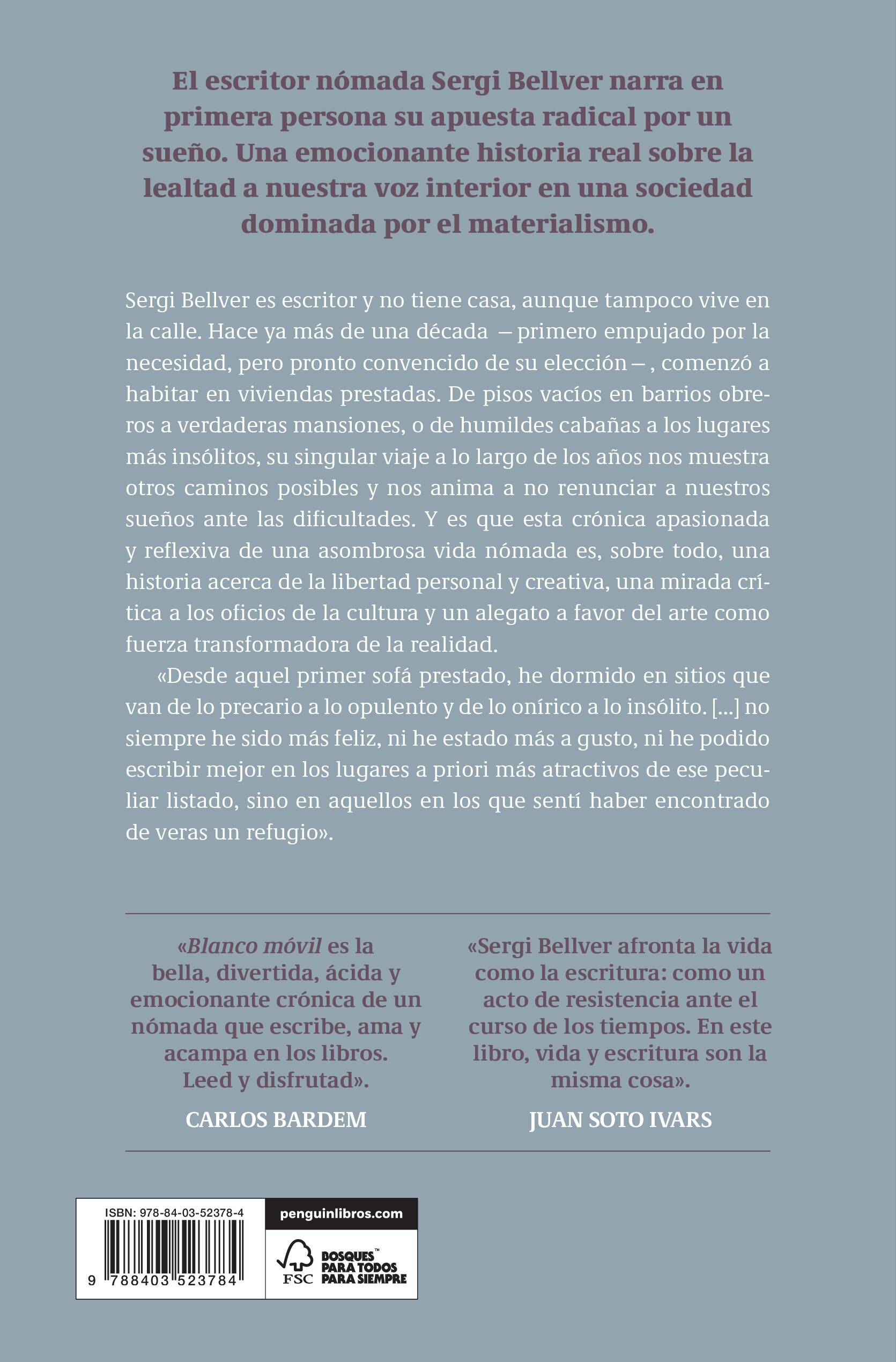 Blanco móvil: Crónica del nómada que lo apostó todo por un sueño (Capa mole) 2