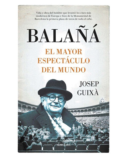 Balañá, el mayor espectáculo del mundo (Capa mole) 1