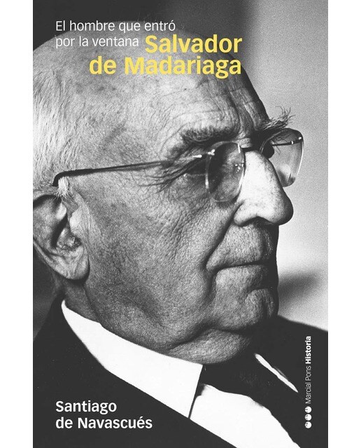 Salvador de Madariaga: El hombre que entró por la ventana (Capa mole com abas) 1