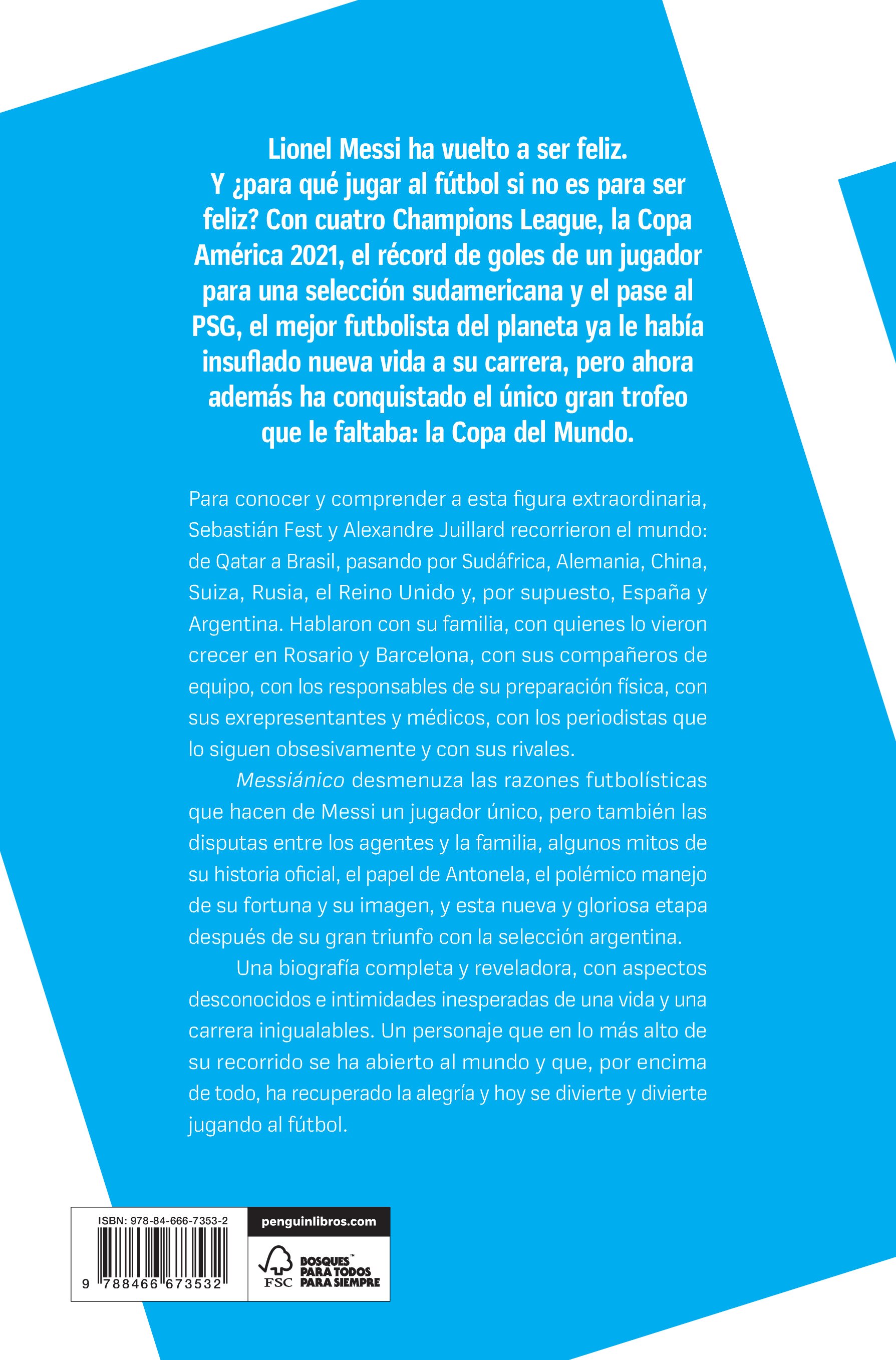Messiánico: Lionel Messi: La verdadera historia del mejor (Capa mole) 2