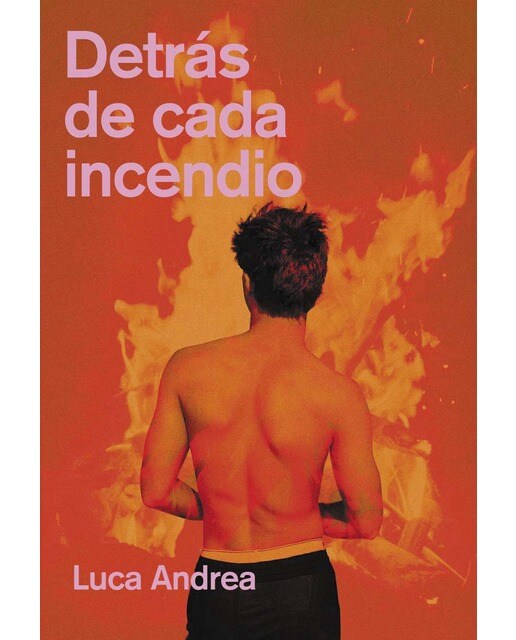 Detras de cada incendio 1