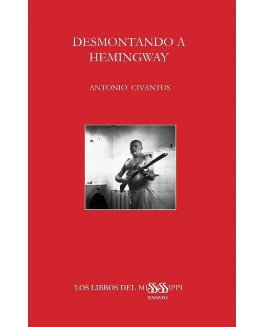 DESMONTANDO A HEMINGWAY (Capa mole) 1