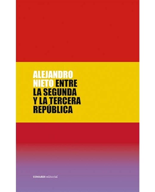Imagen 0 de Entre la Segunda y la Tercera República  (Tapa blanda con solapas)