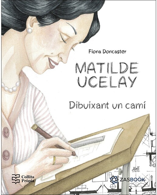 Matilde Ucelay: dibuixant un camí (Capa mole) 1