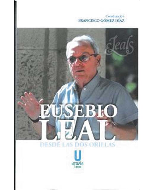 Eusebio Leal, desde las dos orillas 1