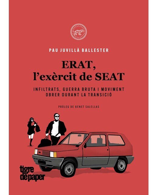 ERAT, l'exèrcit de SEAT: Infiltrats, guerra bruta i moviment obrer durant la Transició (Capa mole) 1