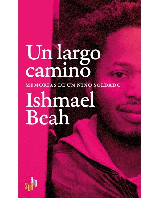 Un largo camino: Memorias de un niño soldado (Capa mole com abas) 1