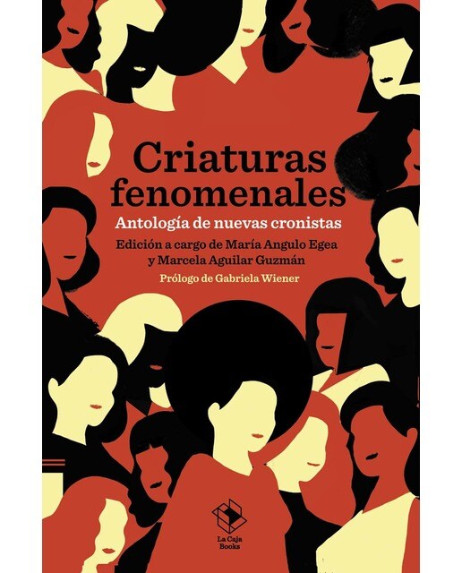 Criaturas fenomenales: Antología de nuevas cronistas (Capa mole com abas) 1