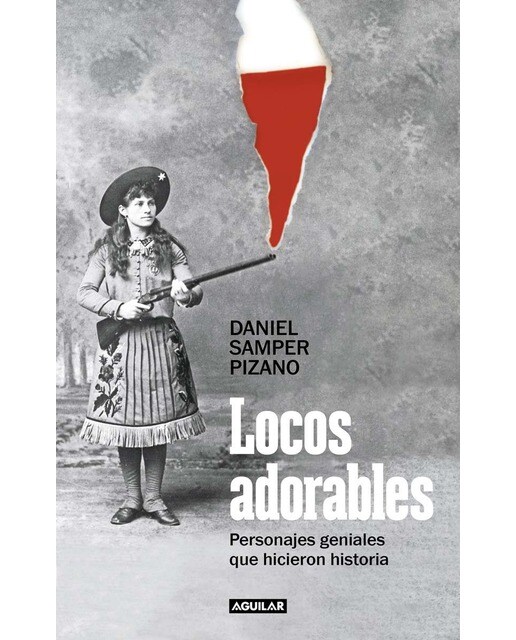 Locos adorables: Personajes geniales que hicieron historia (Capa mole) 1