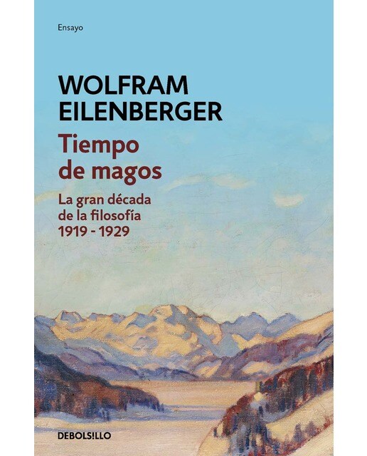 Imagem 0 de Tiempo de magos: La gran década de la filosofía: 1919-1929