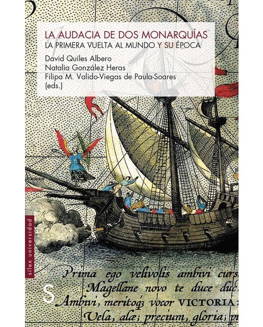 La audacia de dos monarquías: La primera vuelta al mundo y su época (Capa mole com abas) 1