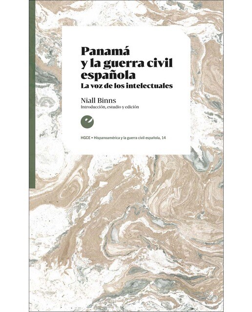 Panamá y la guerra civil española: La voz de los intelectuales (Capa mole com abas) 1