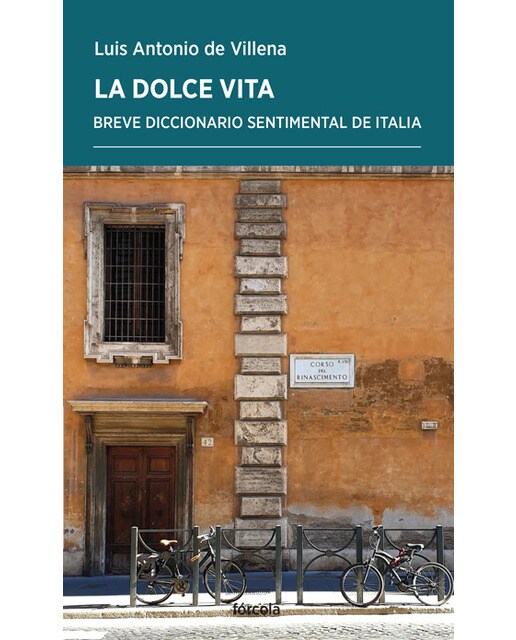 La dolce vita: Breve diccionario sentimental de Italia (Capa mole) 1