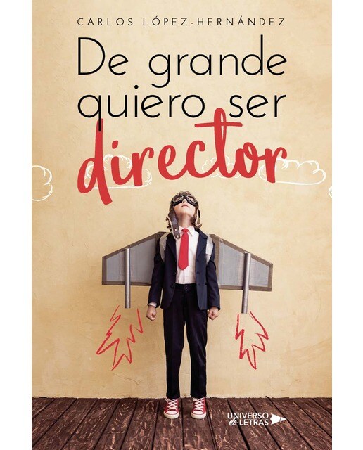 De grande quiero ser director (Capa mole) 1