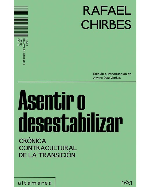 Asentir o desestabilizar: Crónica contracultural de la Transición (Capa mole) 1