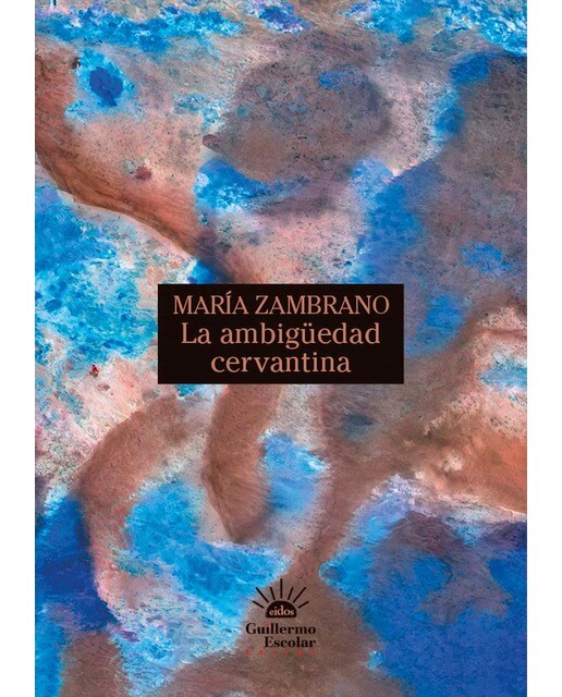 La ambigüedad cervantina 1