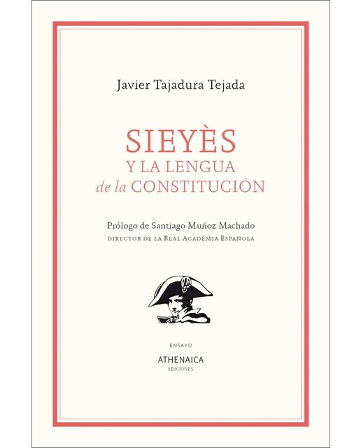 Sieyès y la lengua de la constitución (Capa mole com abas) 1