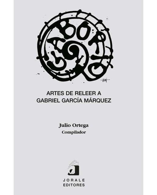 Gaborio.Artes de releer a gabriel garcía márquez 1