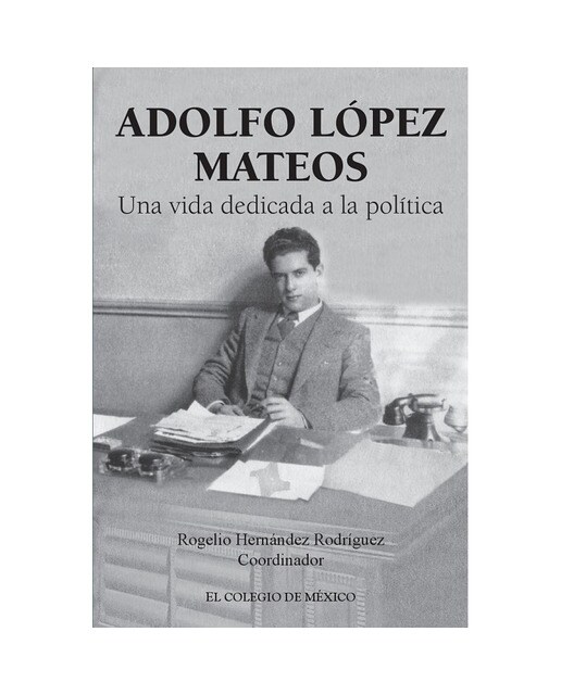 Adolfo lópez mateos 1