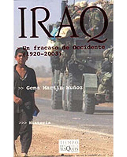 Iraq. Un fracaso de Occidente (Capa mole) 1