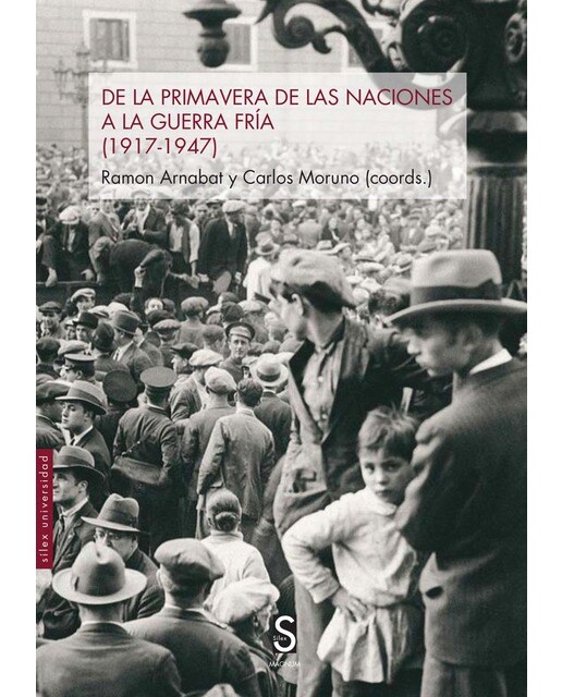 De la Primavera de las naciones a la Guerra Fría: (1917-1947) (Capa mole com abas) 1