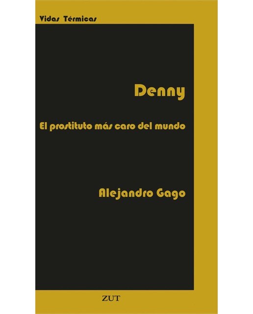DENHAM FOUTS, EL PROSTITUTO MAS CARO DEL MUNDO 1