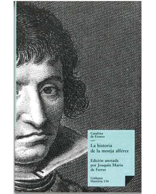 Imagen 0 de La historia de la monja alférez (Tapa blanda)