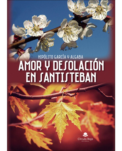 Amor y desolación en Santisteban 1