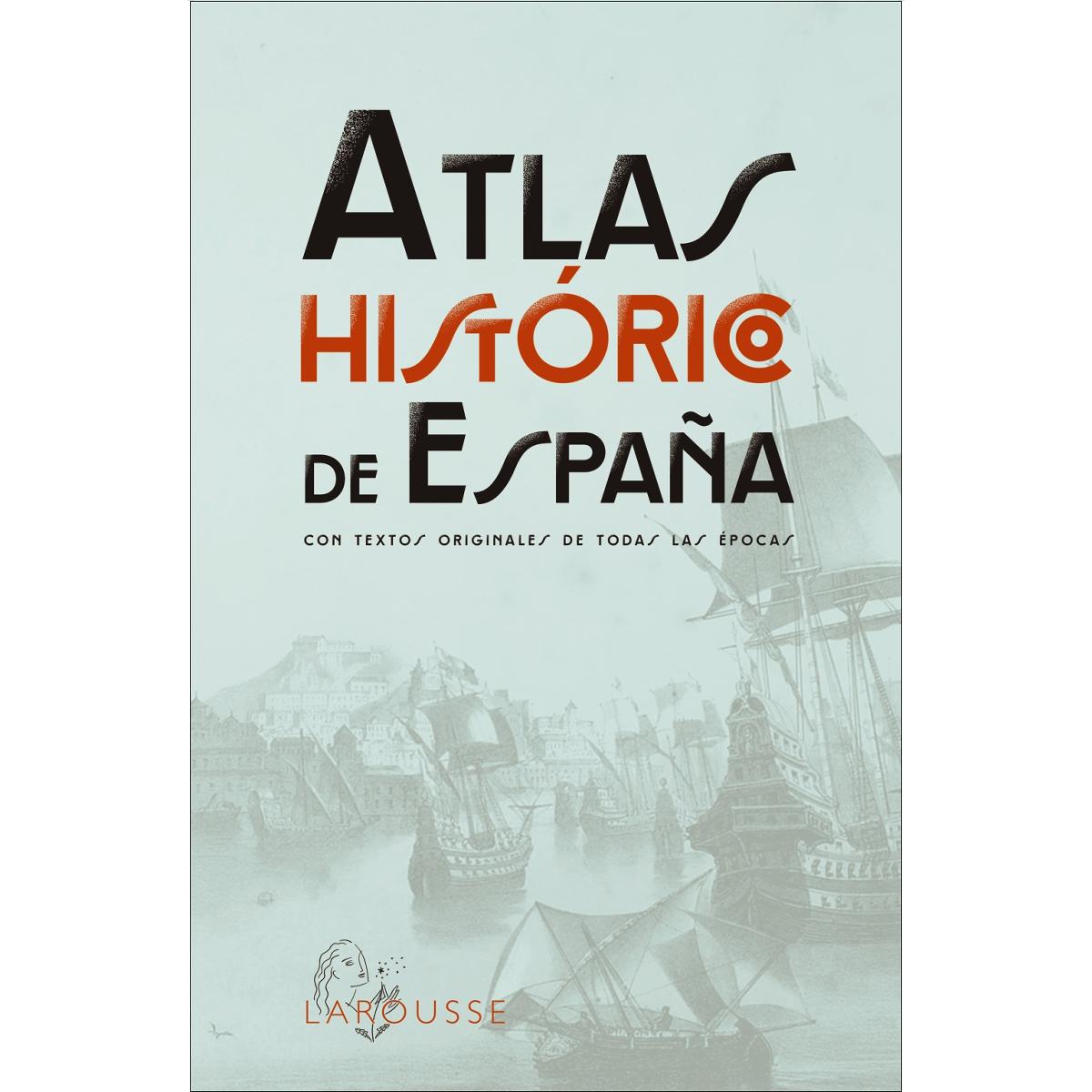 Imagen 0 de Atlas Histórico de España  (Tapa dura)