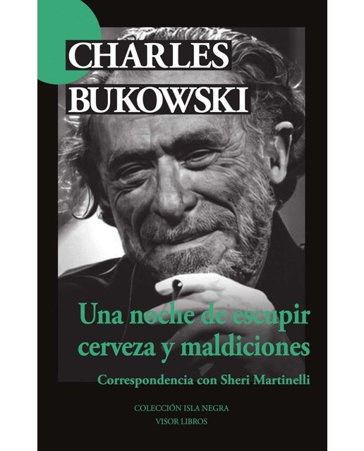 Una noche de escupir cerveza y maldiciones: Correspondencia con Sheri Martinelli 1