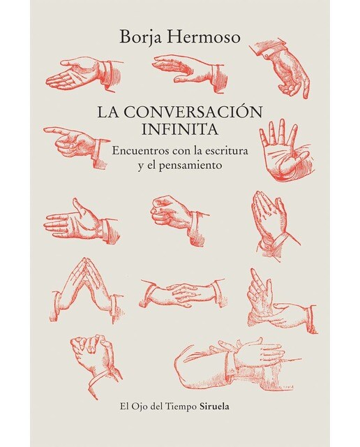 La conversación infinita: Encuentros con la escritura y el pensamiento (Capa mole com abas) 1