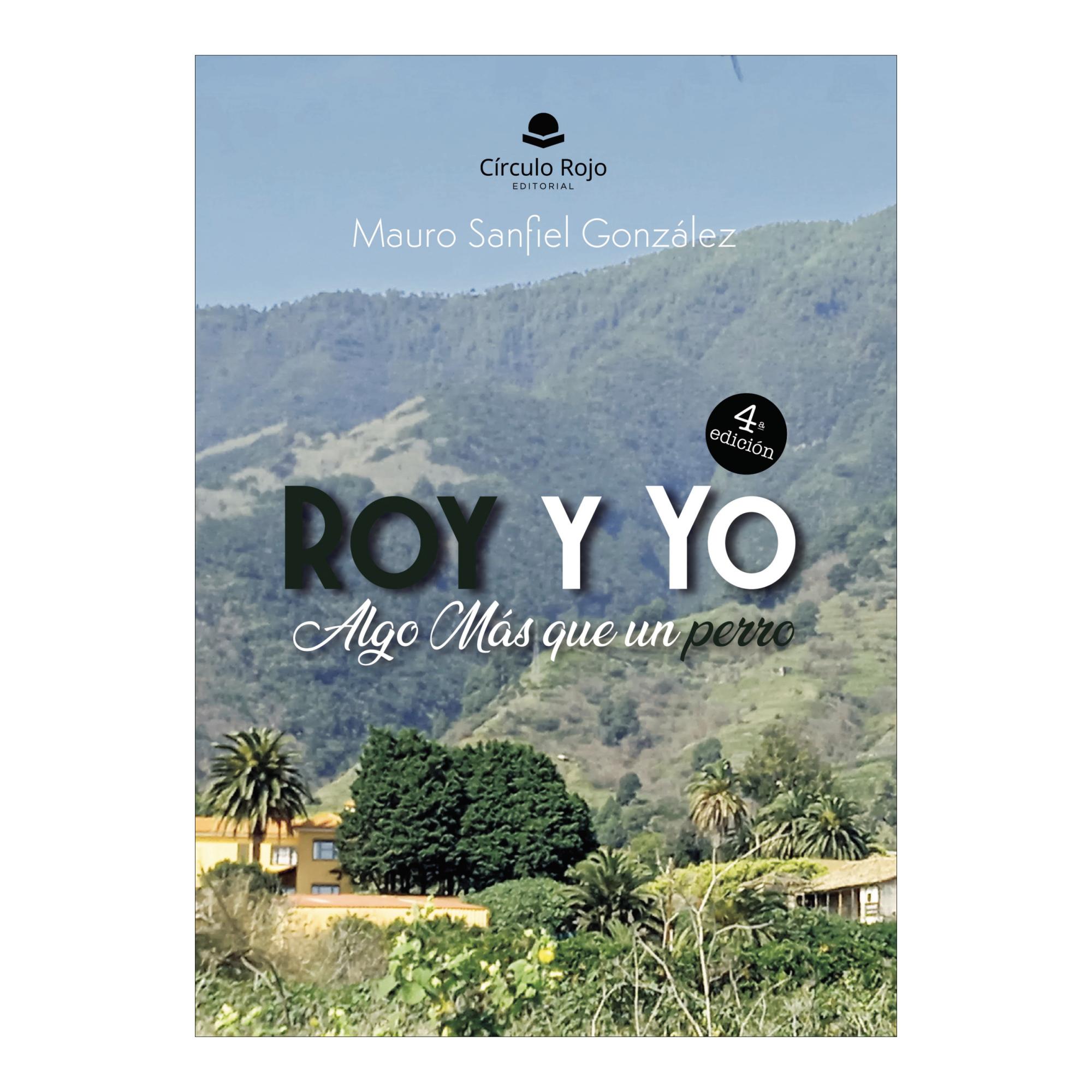 Roy y yo algo mas que un perro (Capa mole) 1