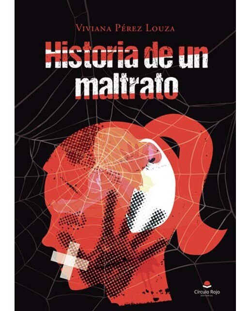 Historia de un maltrato 1