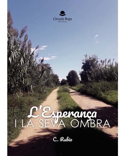 L?Esperança i la seva ombra (Capa mole) 1