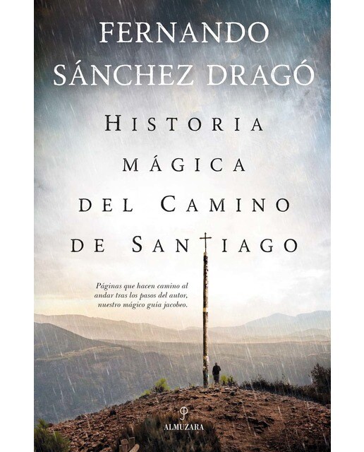 Imagen 0 de Historia Mágica Del Camino De Santiago