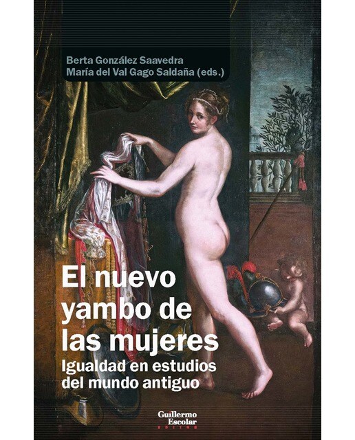 El nuevo yambo de las mujeres: Igualdad en estudios del mundo antiguo 1