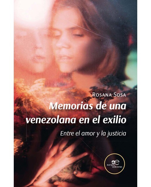 MEMORIAS DE UNA VENEZOLANA EN EL EXILIO 1