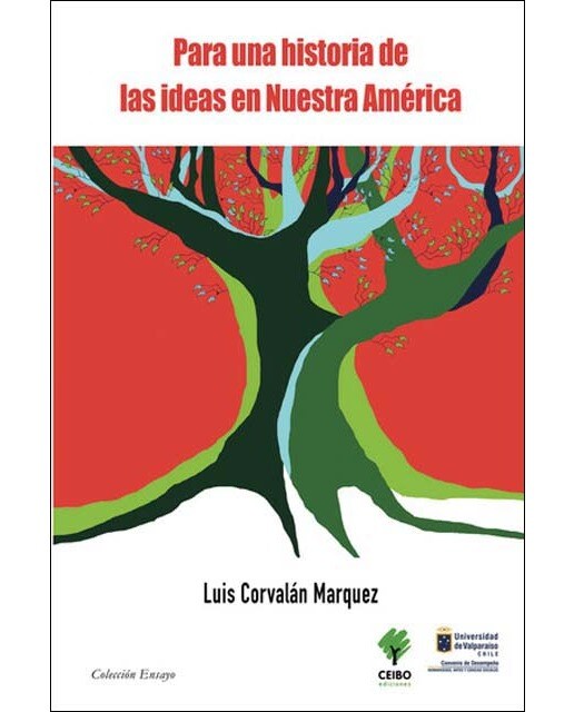 Para una historia de las ideas en nuestra américa