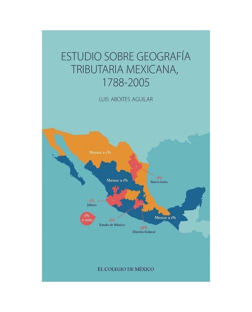 Estudio sobre geografía tributaria mexicana, 1788