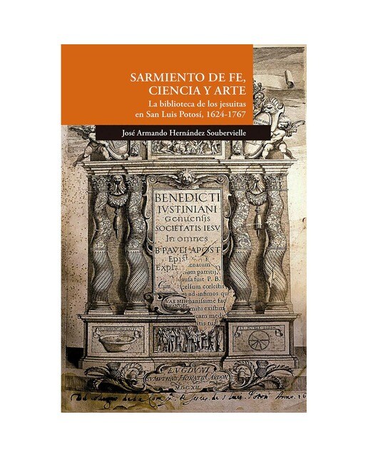 Sarmiento de fe, ciencia y arte
