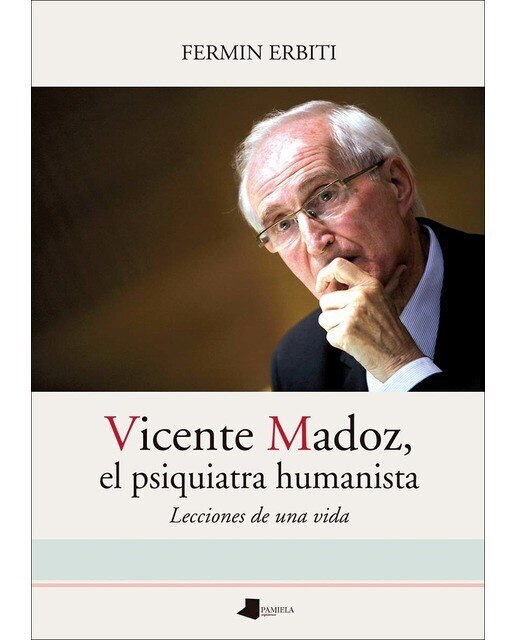 Vicente Madoz, el psiquiatra humanista (Capa mole) 1